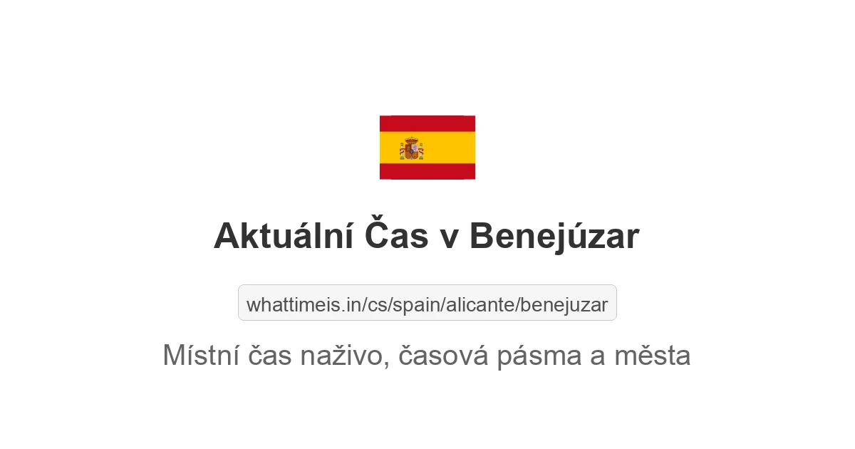 Aktuální čas v Benejúzar