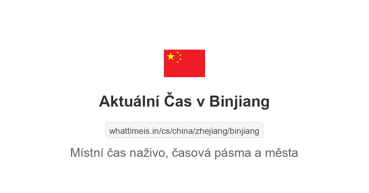 Aktuální čas v Binjiang
