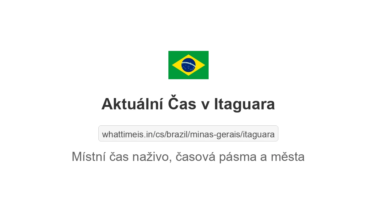 Aktuální čas v Itaguara