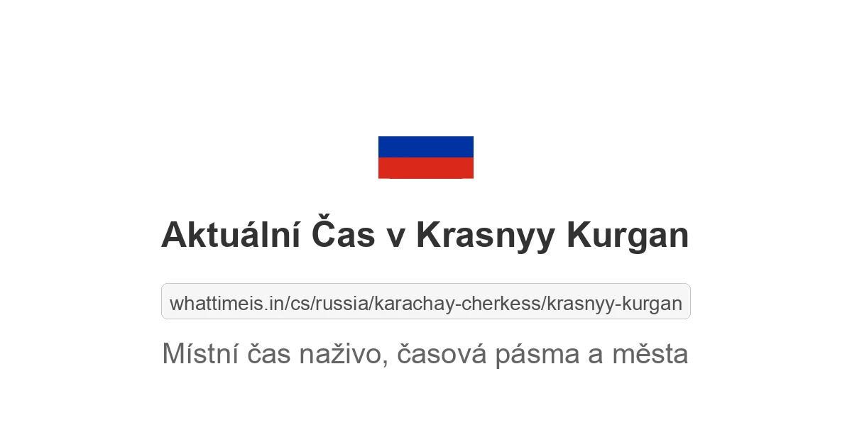 Aktuální čas v Krasnyy Kurgan