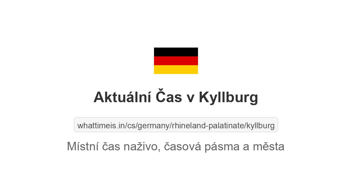 Aktuální čas v Kyllburg