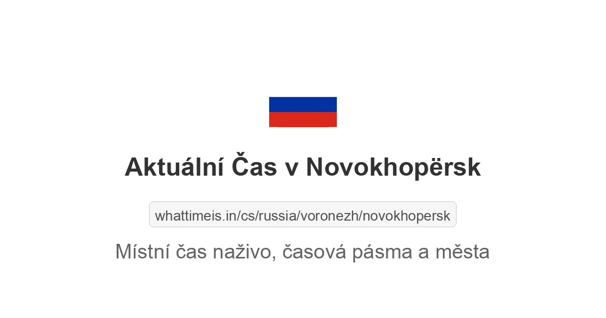 Aktuální čas v Novokhopërsk