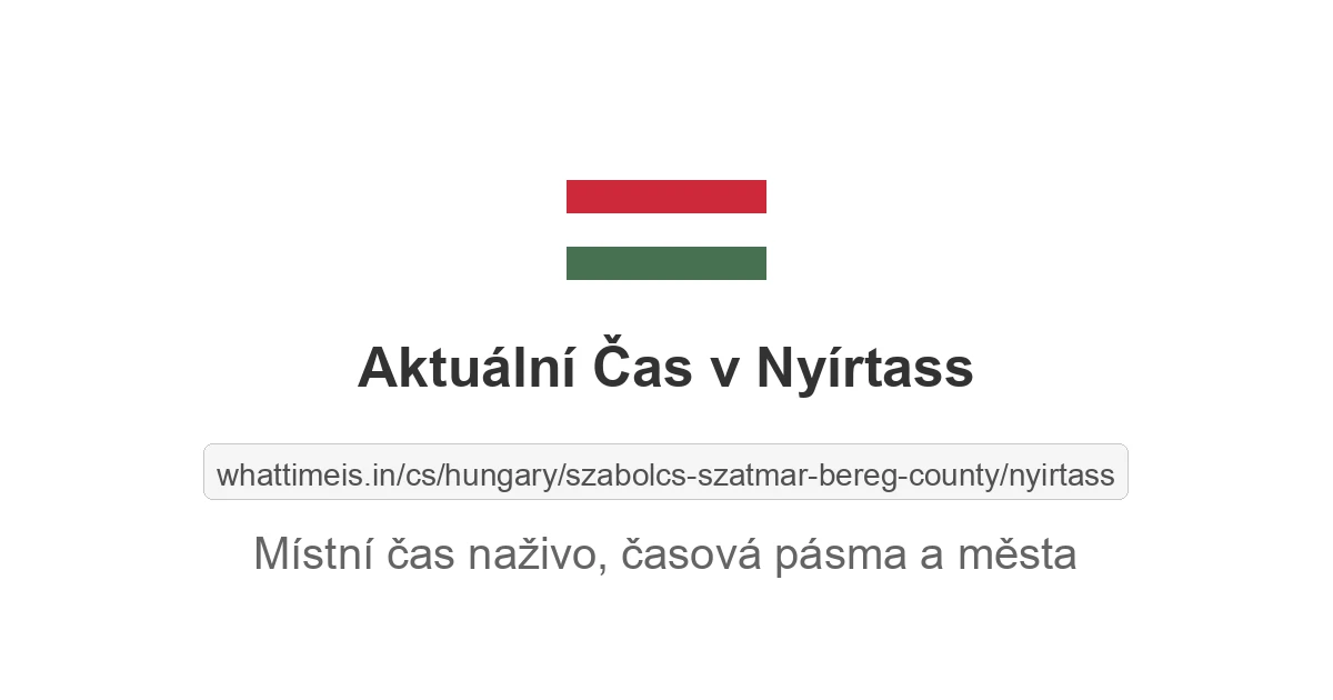 Aktuální čas v Nyírtass