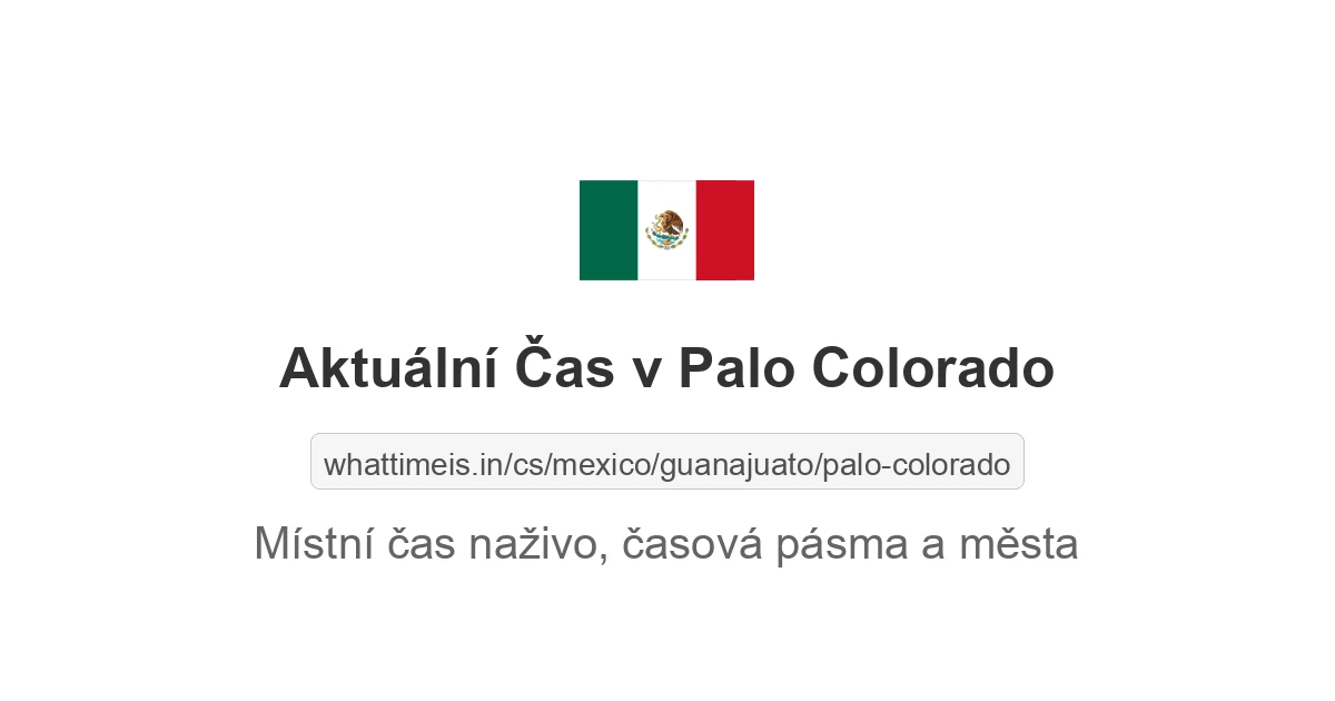 Aktuální čas v Palo Colorado