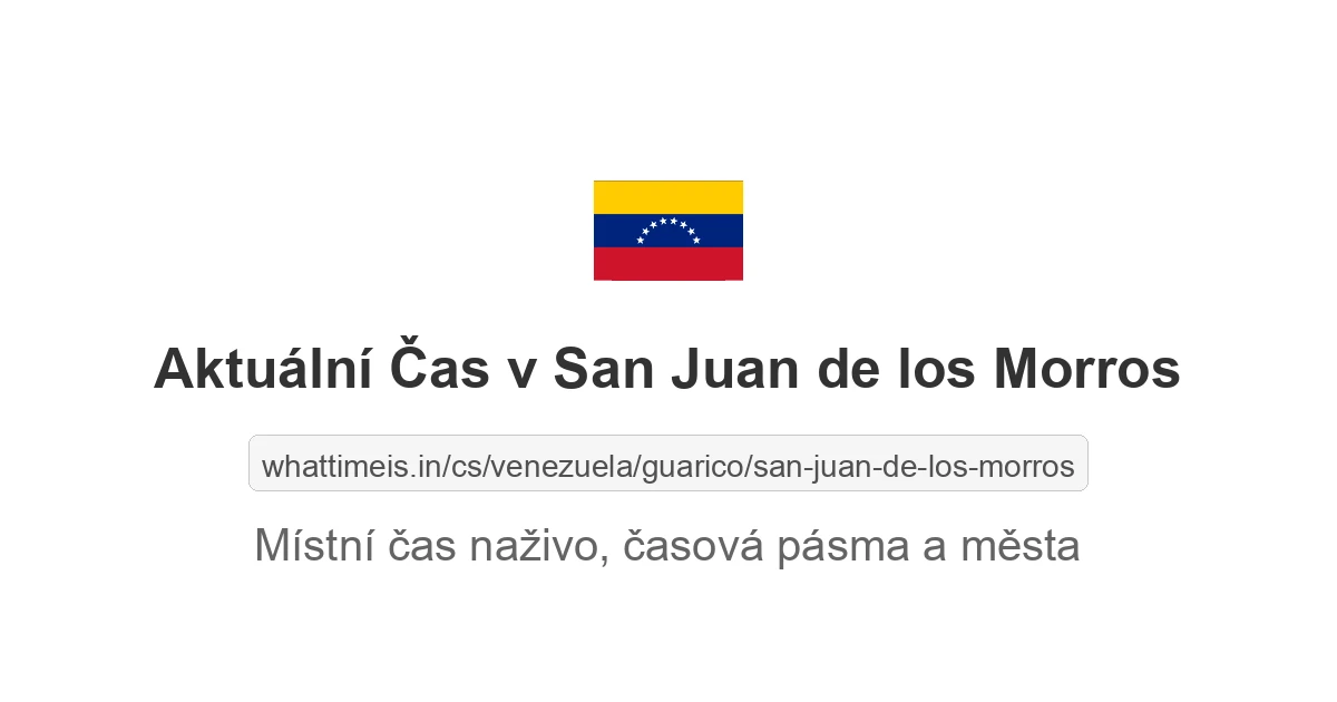 Aktuální čas v San Juan de los Morros