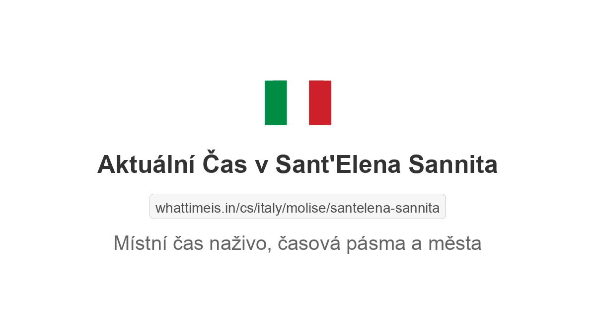 Aktuální čas v Sant'Elena Sannita