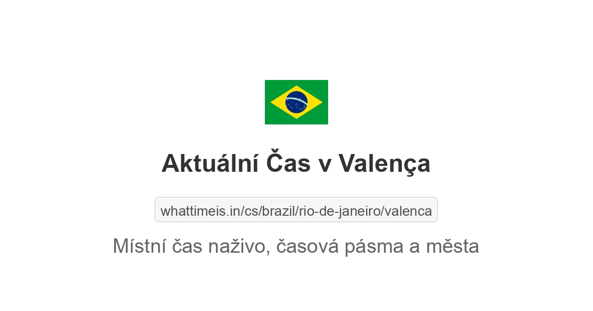 Aktuální čas v Valença