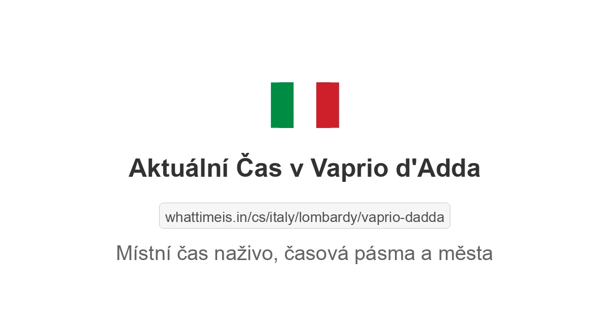 Aktuální čas v Vaprio d'Adda