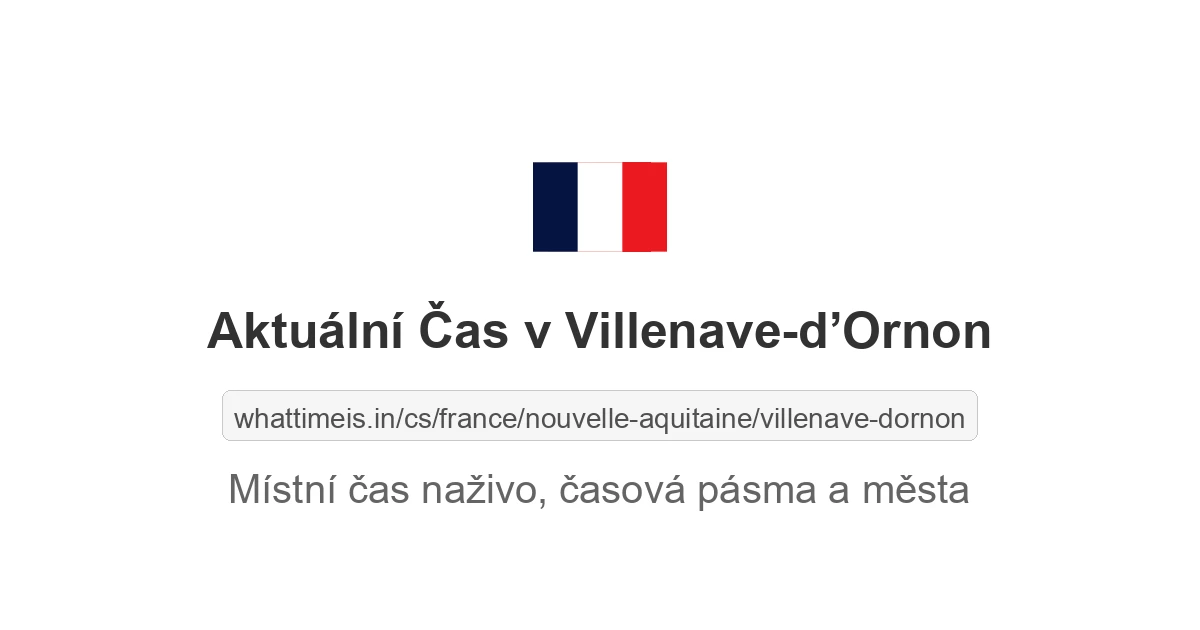 Aktuální čas v Villenave-d’Ornon