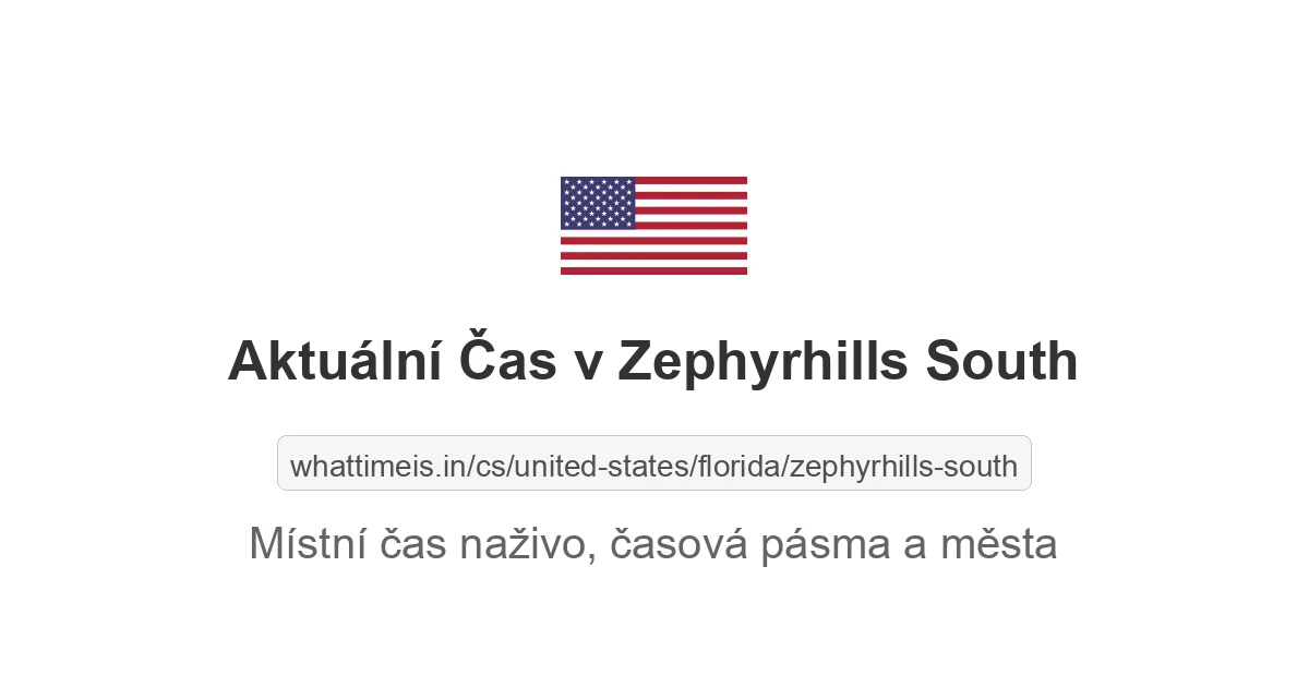 Aktuální čas v Zephyrhills South
