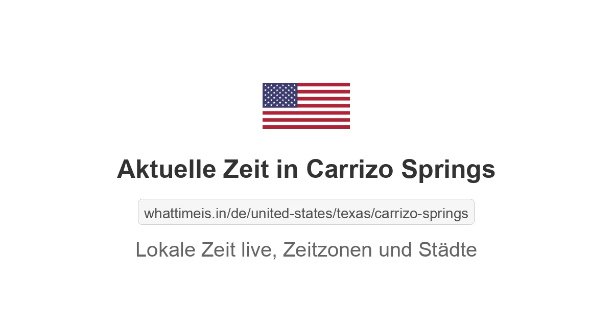 Aktuelle Zeit in Carrizo Springs