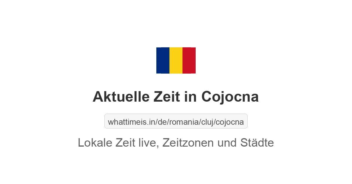 Aktuelle Zeit in Cojocna