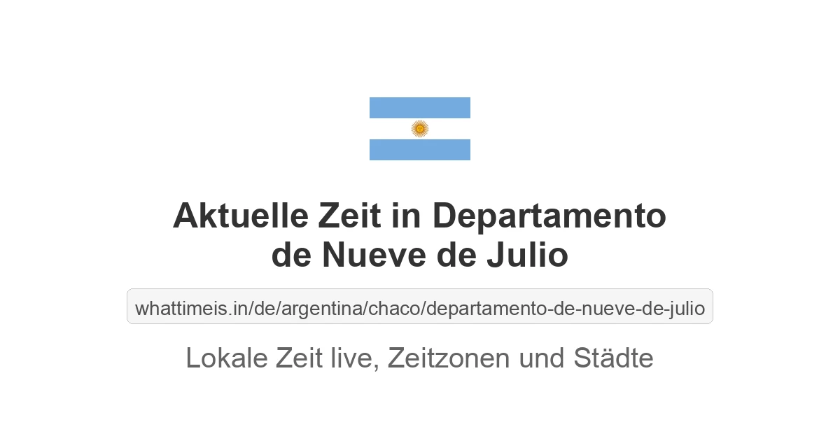 Aktuelle Zeit in Departamento de Nueve de Julio
