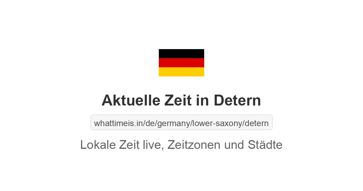 Aktuelle Zeit in Detern