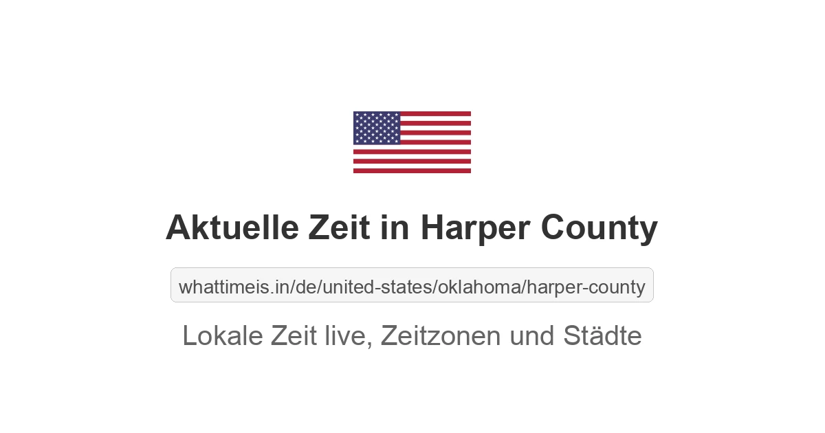 Aktuelle Zeit in Harper County