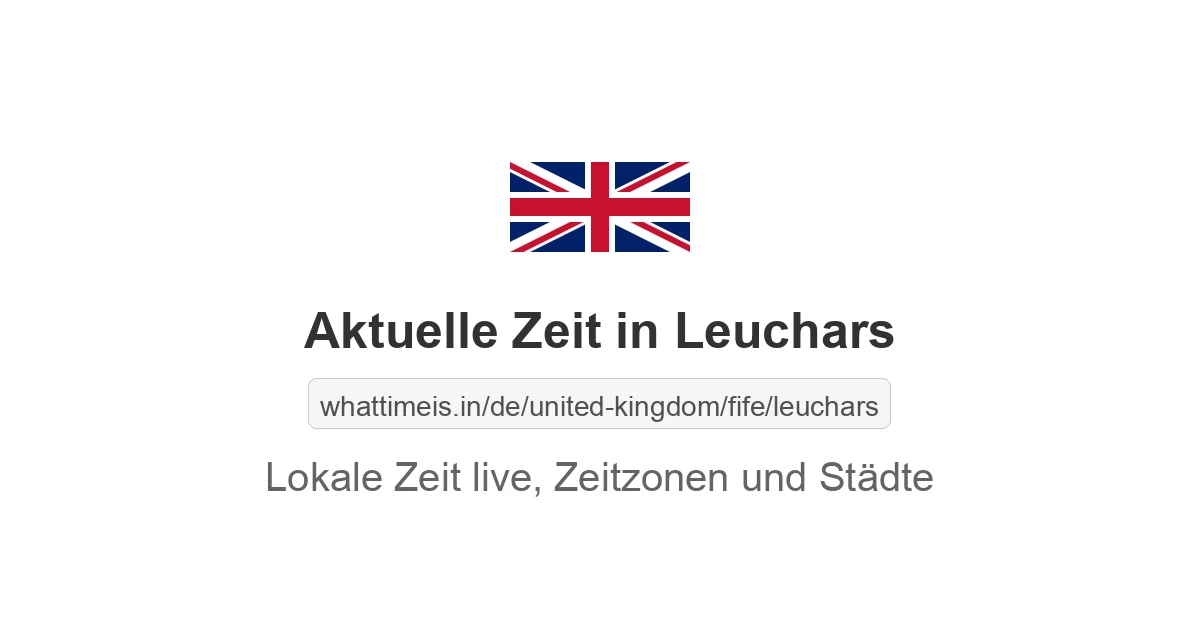 Aktuelle Zeit in Leuchars