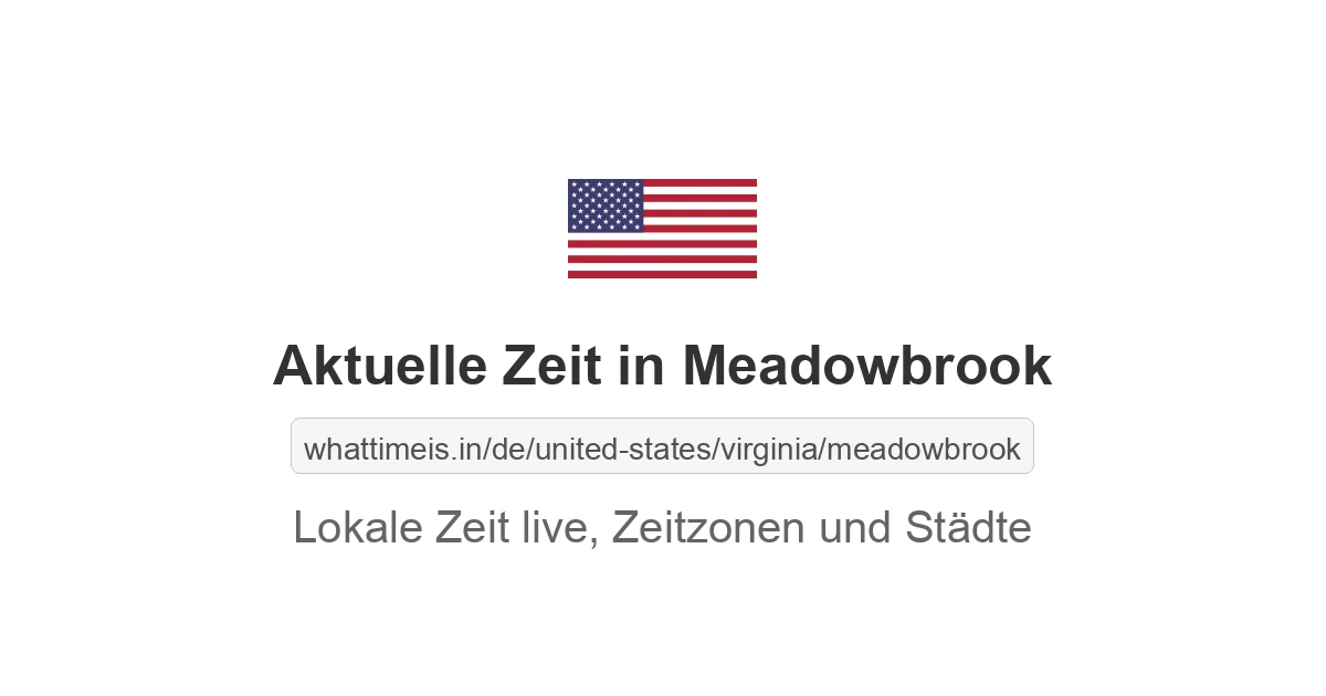 Aktuelle Zeit in Meadowbrook