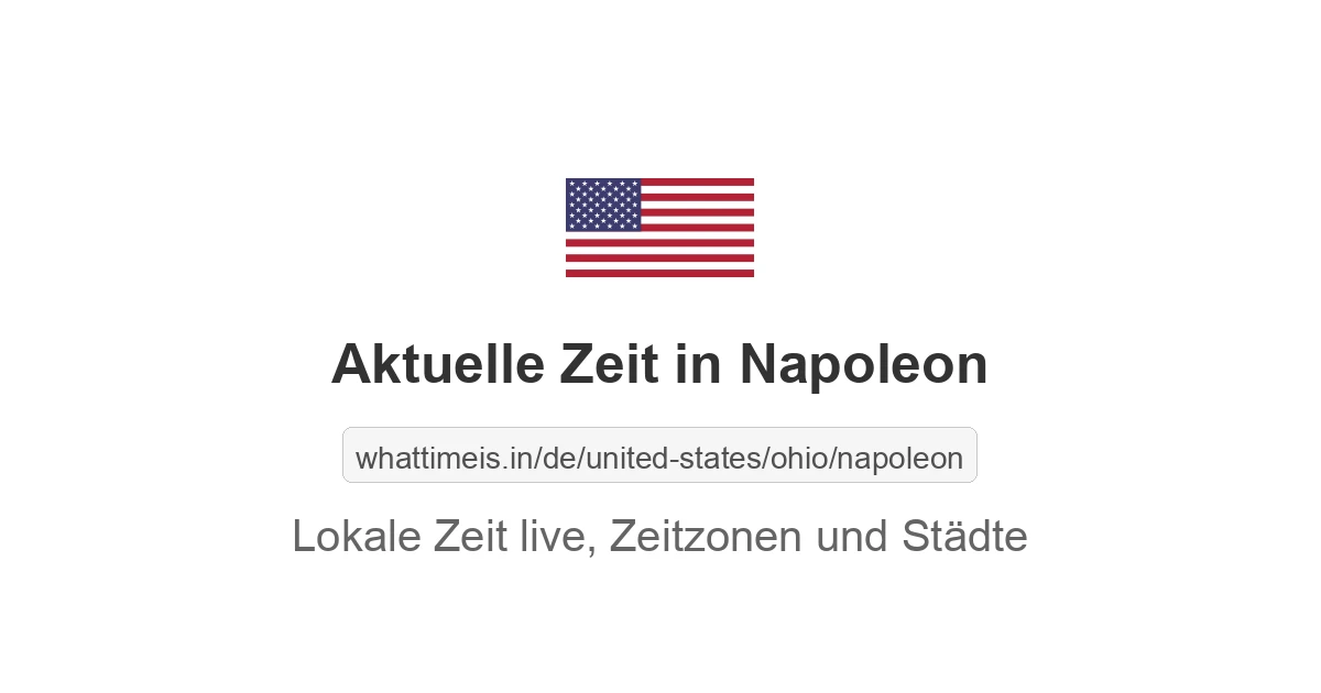 Aktuelle Zeit in Napoleon