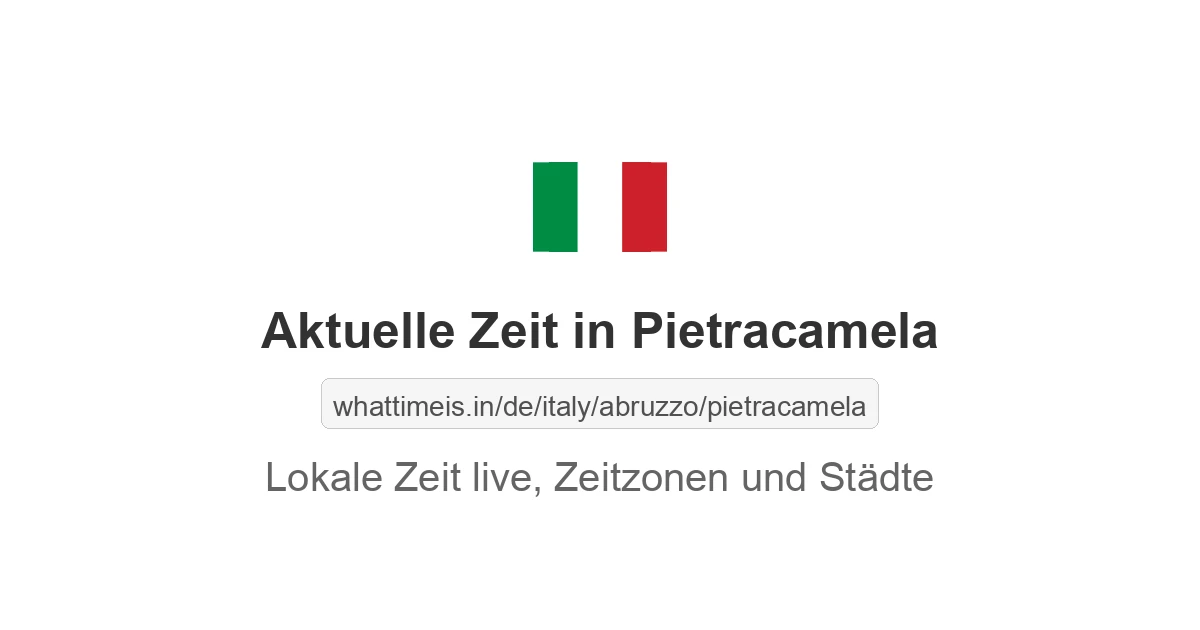Aktuelle Zeit in Pietracamela