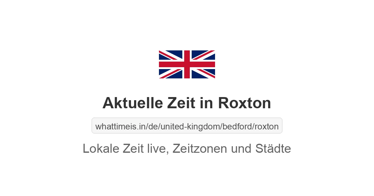 Aktuelle Zeit in Roxton