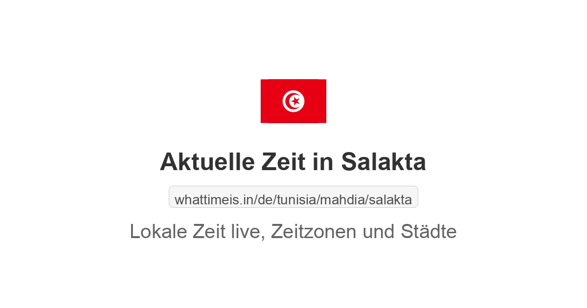 Aktuelle Zeit in Salakta