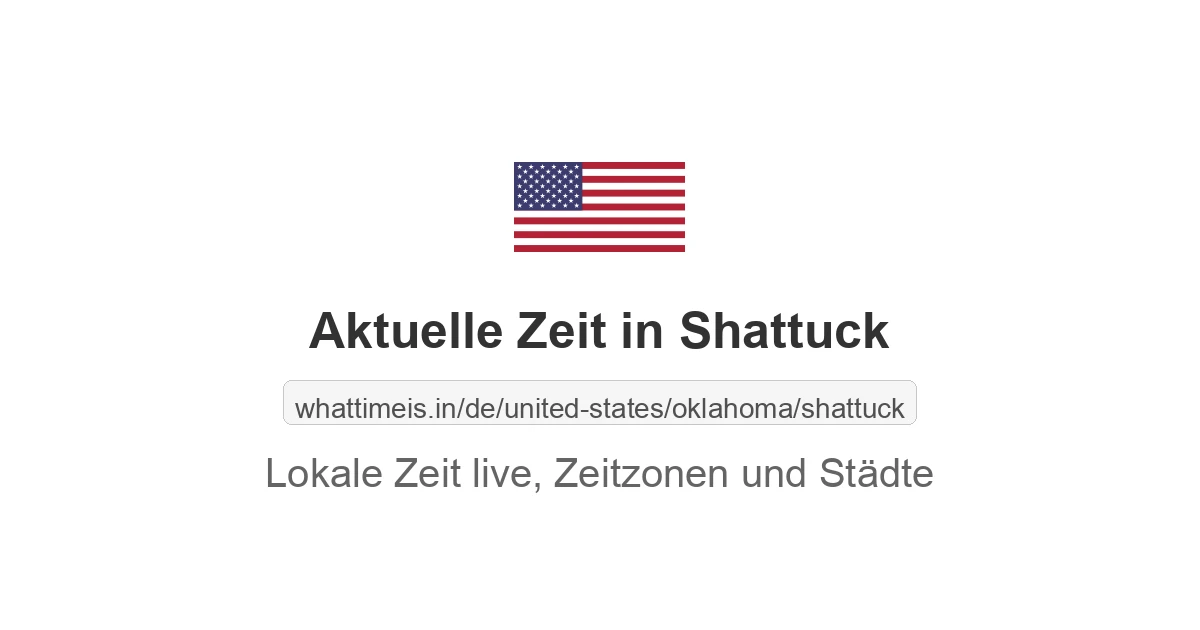 Aktuelle Zeit in Shattuck