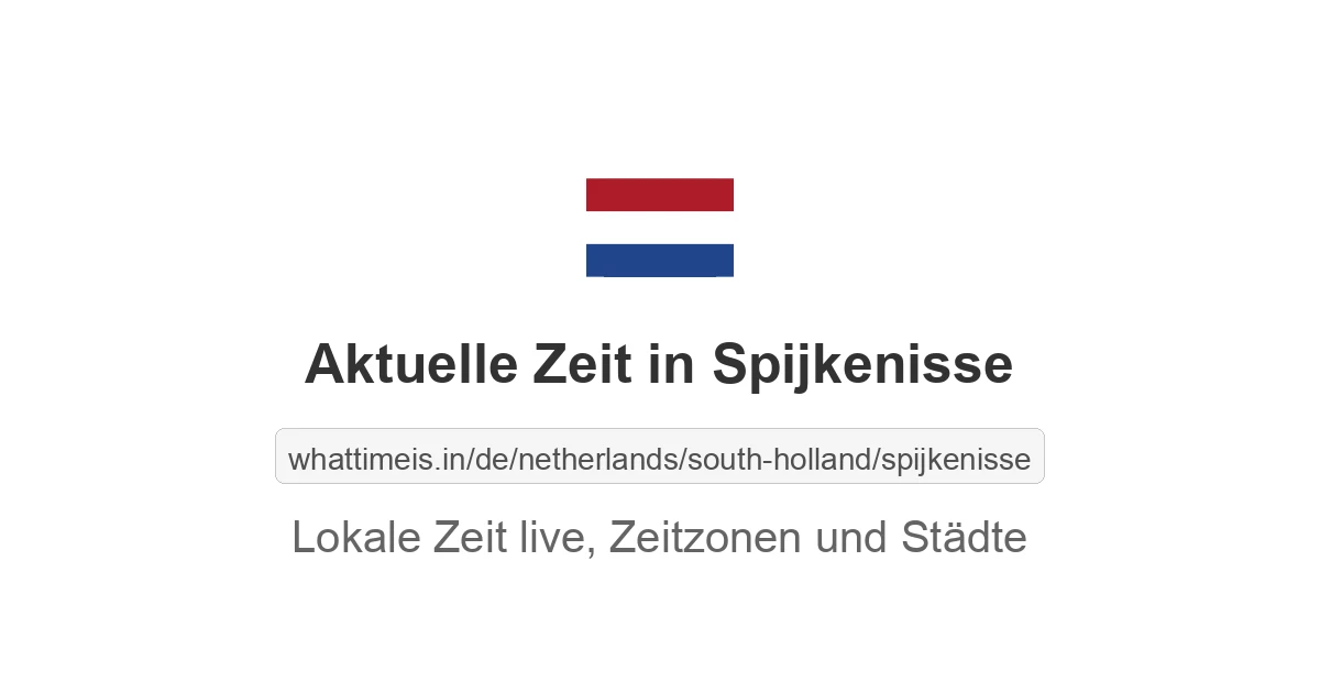 Aktuelle Zeit in Spijkenisse