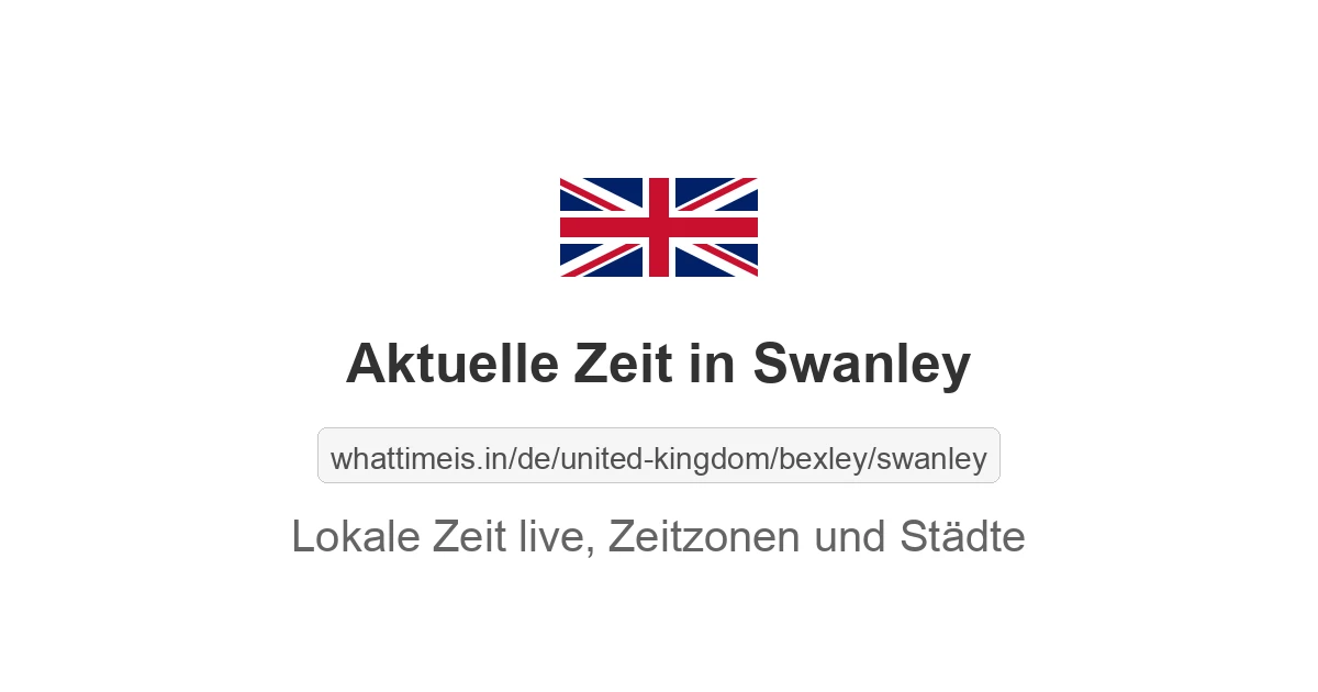 Aktuelle Zeit in Swanley