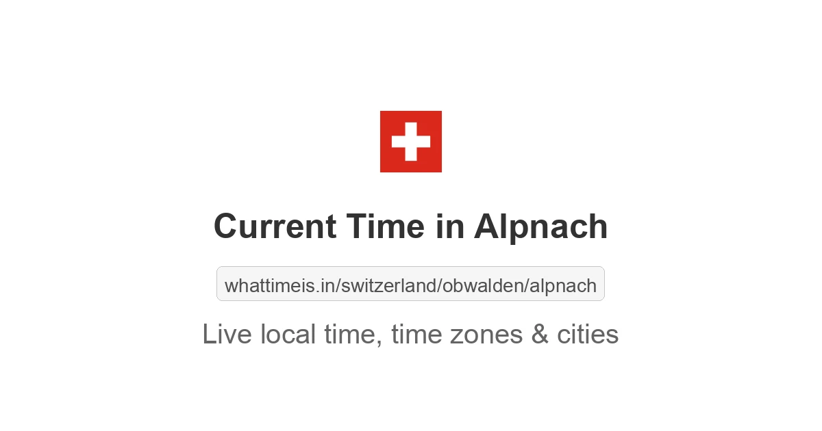 Current Time in Alpnach