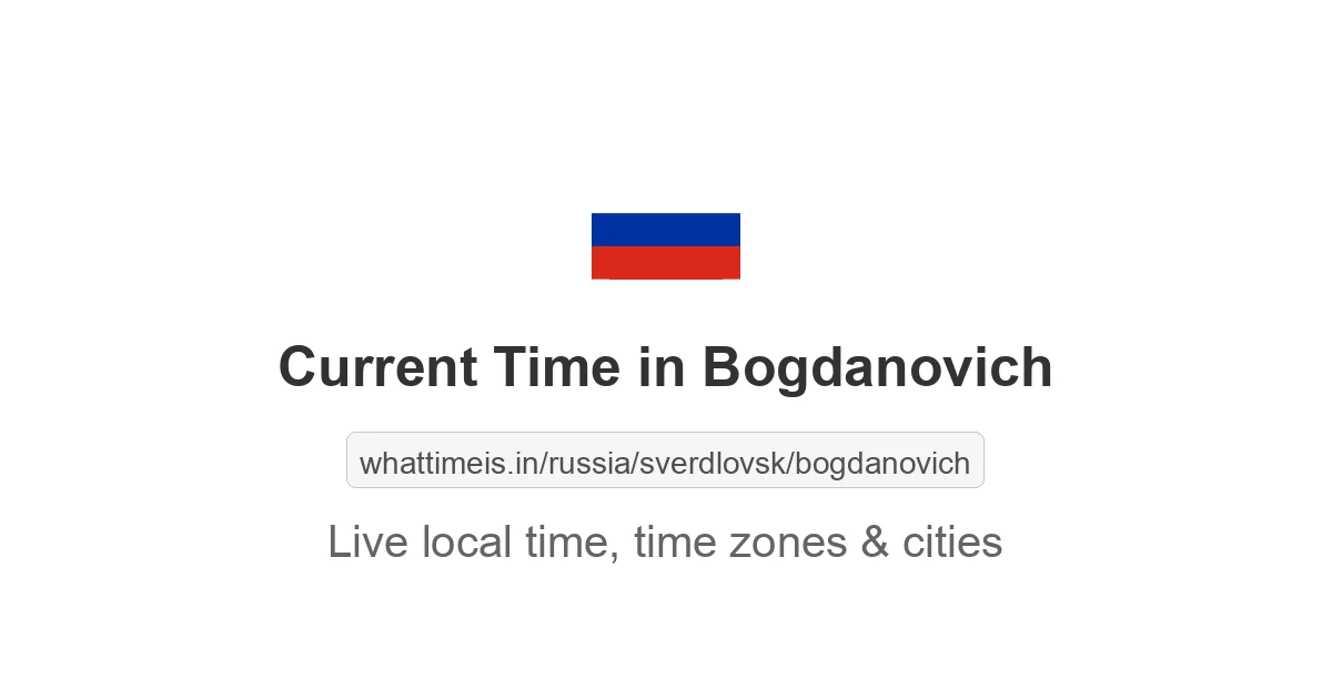 Current Time in Bogdanovich