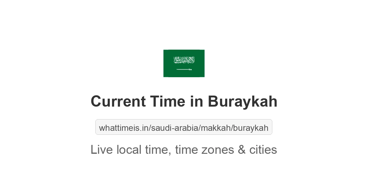 Current Time in Buraykah