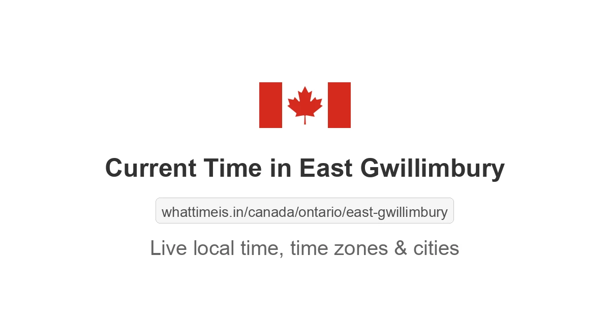 Current Time in East Gwillimbury