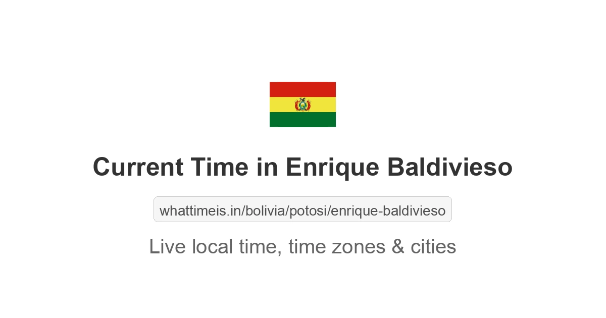 Current Time in Enrique Baldivieso