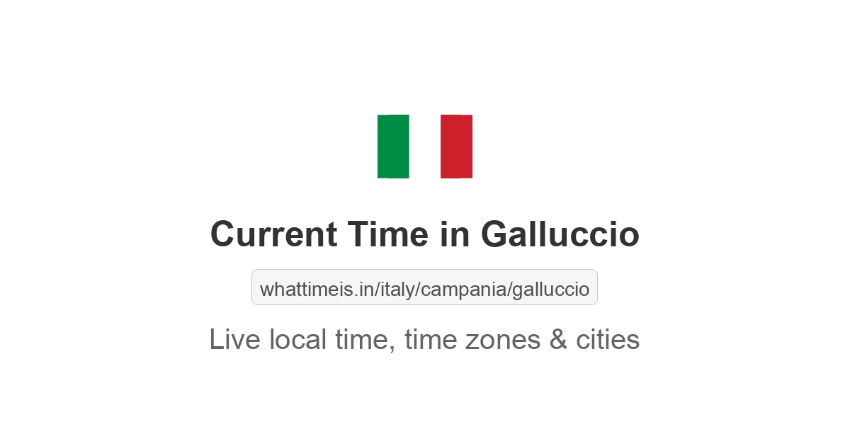 Current Time in Galluccio