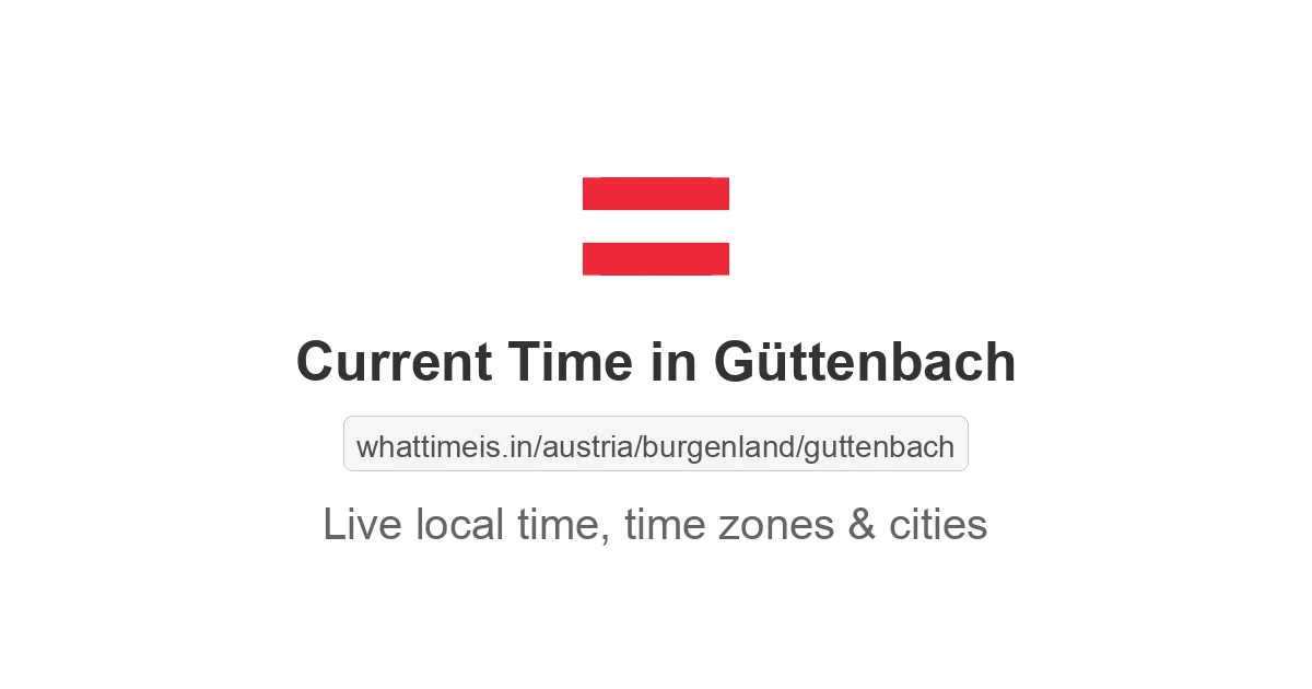 Current Time in Güttenbach