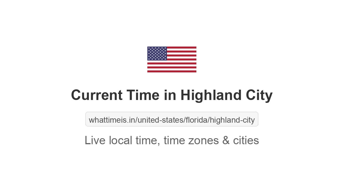 Current Time in Highland City