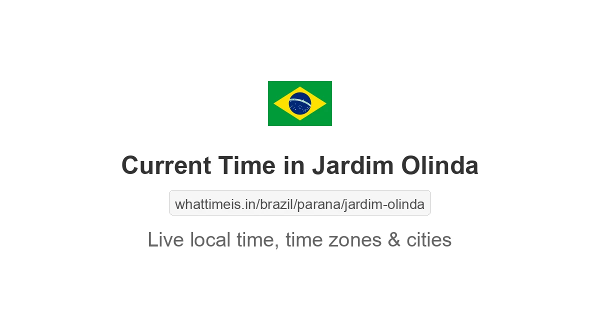 Current Time in Jardim Olinda