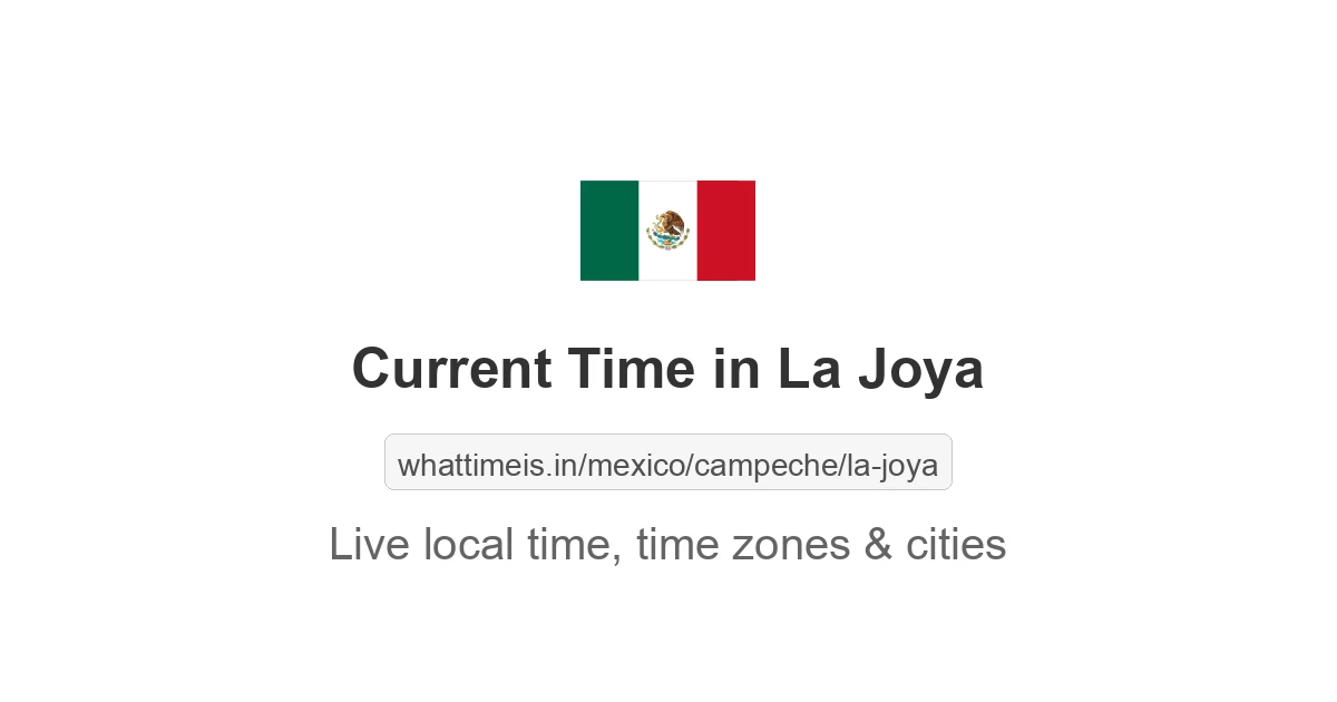 Current Time in La Joya