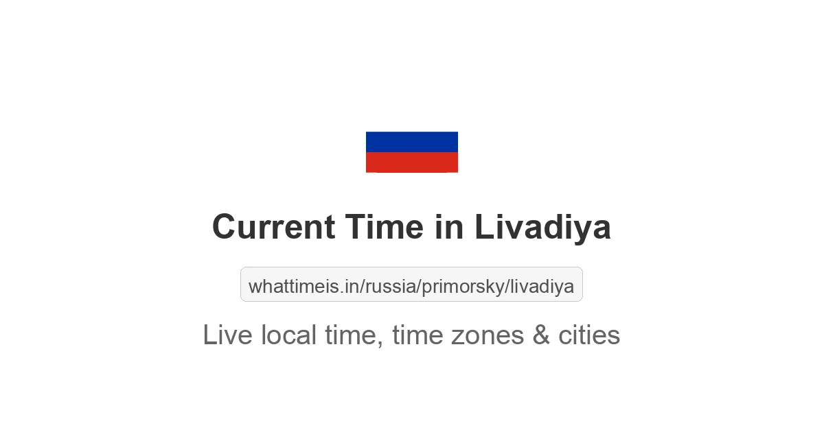 Current Time in Livadiya