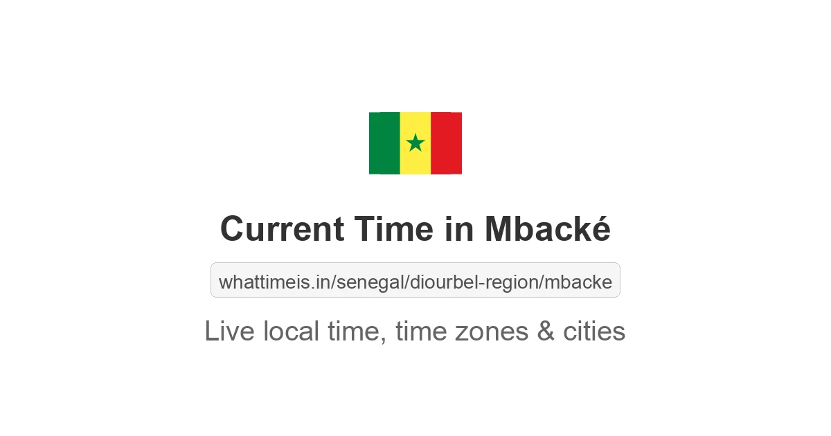 Current Time in Mbacké