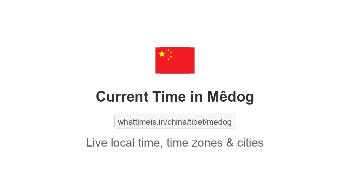 Current Time in Mêdog
