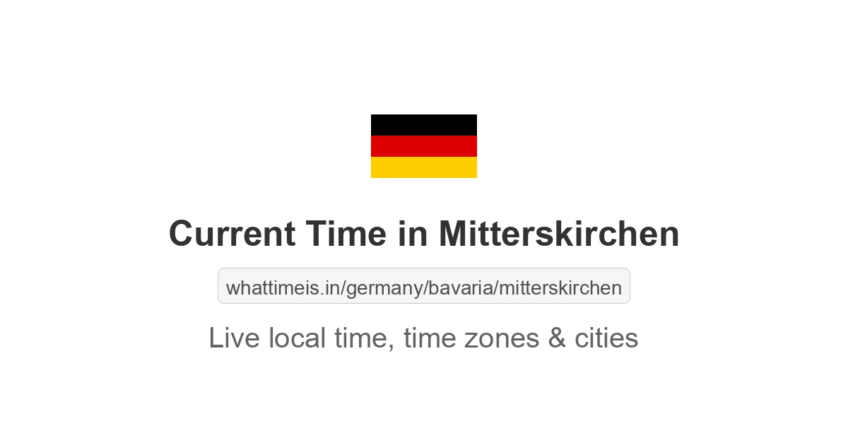 Current Time in Mitterskirchen