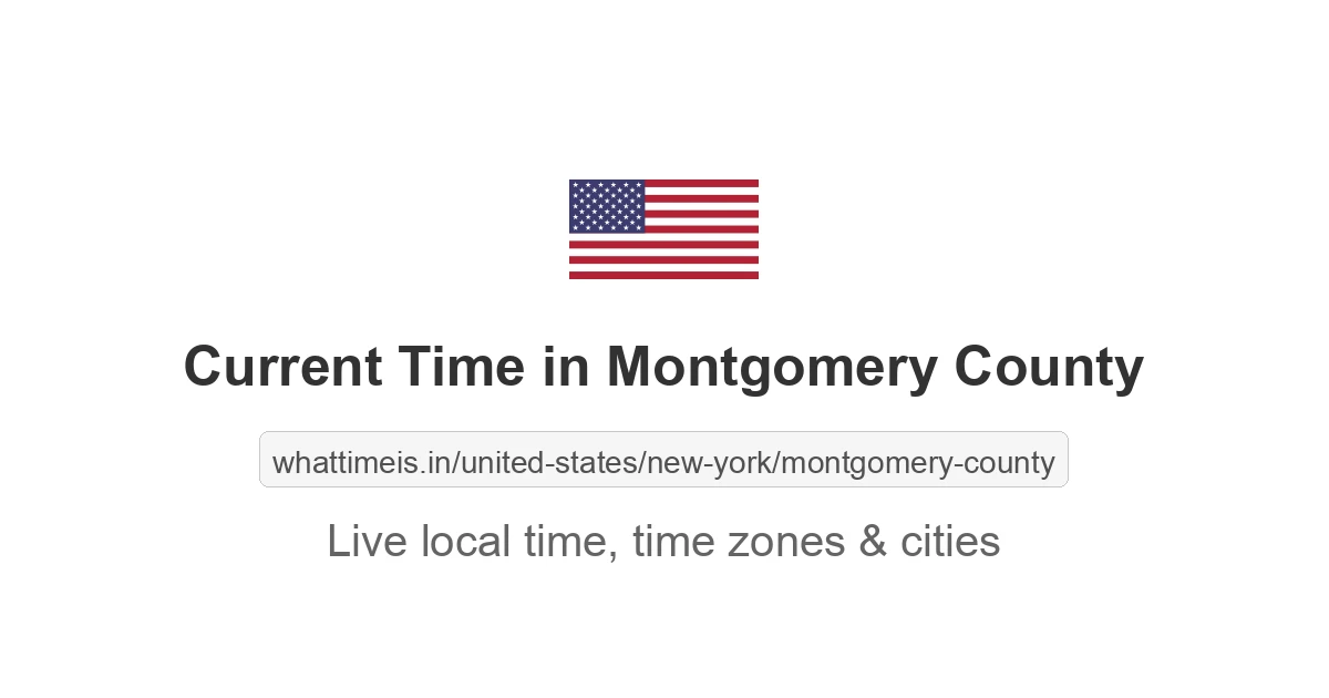 Current Time in Montgomery County