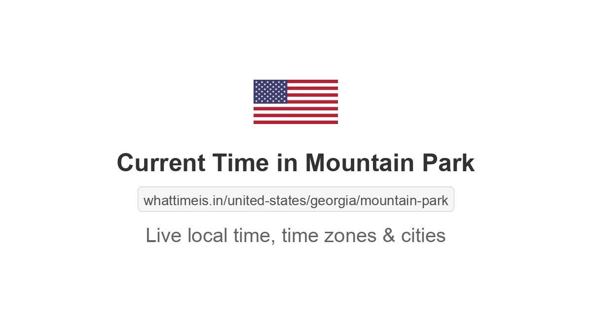 Current Time in Mountain Park