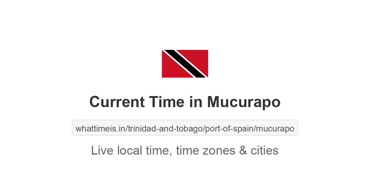 Current Time in Mucurapo