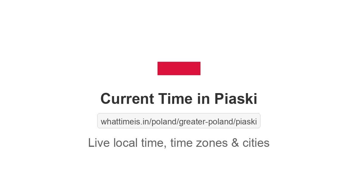 Current Time in Piaski