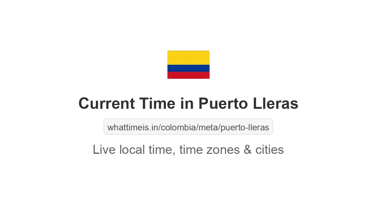 Current Time in Puerto Lleras