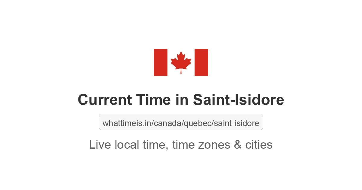 Current Time in Saint-Isidore