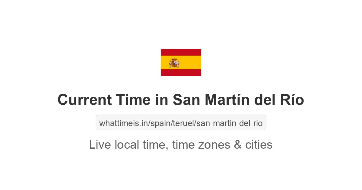 Current Time in San Martín del Río
