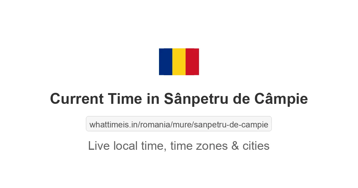 Current Time in Sânpetru de Câmpie